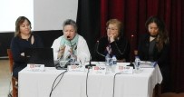 MEDYANIN ROLÜ - Foça'da Kadın Ve Yaşam Paneli