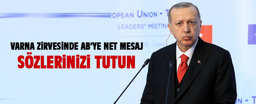 Erdoğan'dan AB'ye açık çağrı: Hakkaniyetle davranın