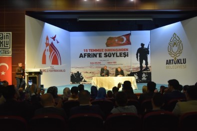 Artuklu Belediyesinden 15 Temmuz'dan Afrin'e Söyleşisi