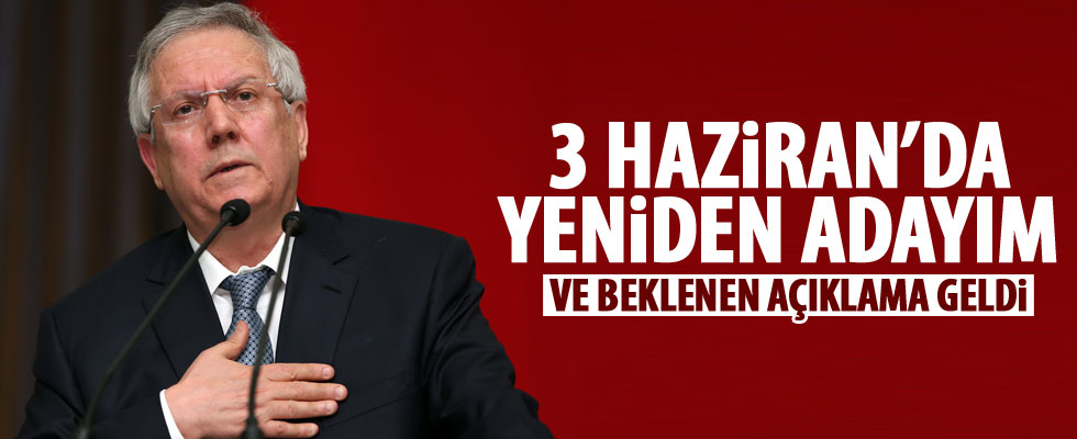 Aziz Yıldırım adaylığını açıkladı