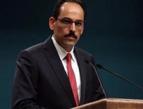 İBRAHİM KALIN - Cumhurbaşkanlığı'ndan dünyaya İsrail çağrısı