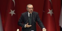 İL BAŞKANLARI - Erdoğan'dan Macron'a Tepki