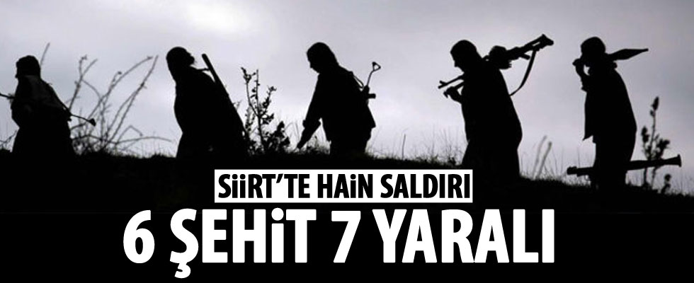 Siirt'te hain saldırı! 6 şehidimiz var...