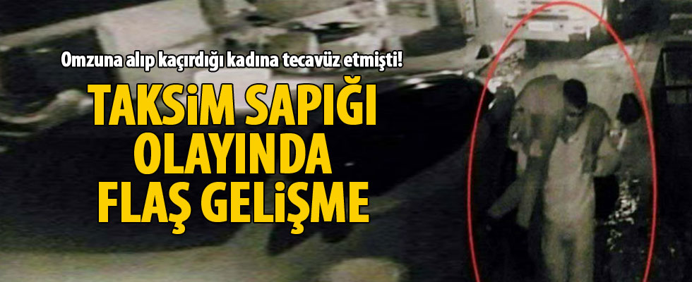 Taksim sapığı yakalandı!
