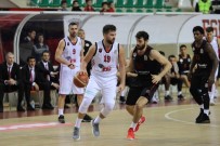 Tahincioğlu Basketbol Süper Ligi Açıklaması Eskişehir Basket Açıklaması 84 - Gaziantep Basketbol Açıklaması 85