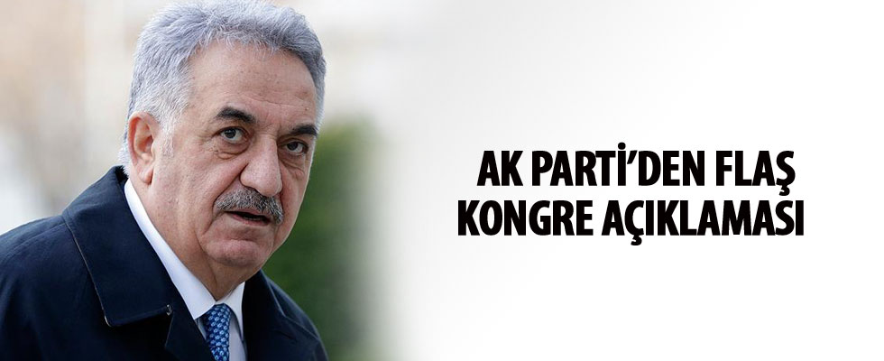 AK Parti'den kongre açıklaması