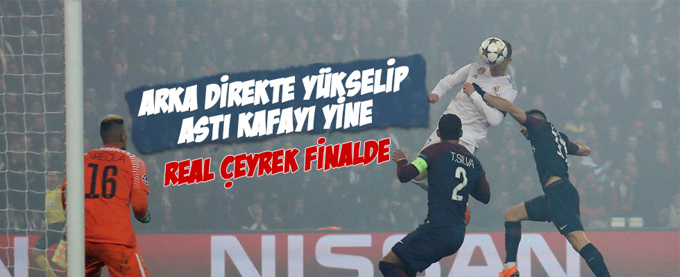 Real Madrid çeyrek finalde.