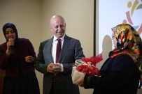 OKUMA YAZMA SEFERBERLİĞİ - Başkan Çolakbayrakdar 'Kadınlarımız, Başımızın Tacıdır'