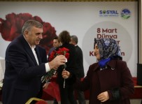 DÜNYA KADıNLAR GÜNÜ - Başkan Toçoğlu Açıklaması 'Kadın Varsa Umut Var'