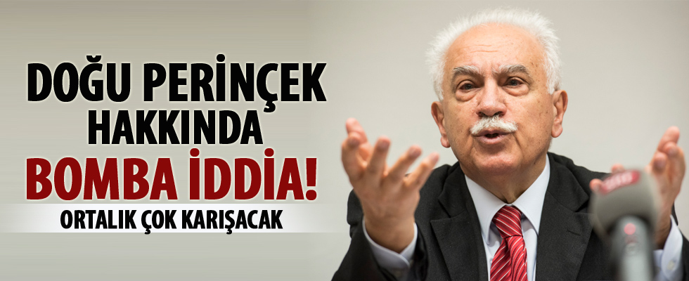 Doğu Perinçek hakkında bomba iddia