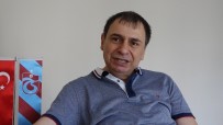 MAL VARLIĞI - Alaattin Hatayoğlu Açıklaması 'Trabzsonspor'un Parası Çarçur Edildi'