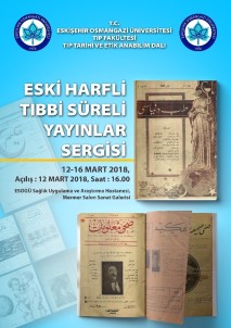 'Eski Harfli Tıbbi Süreli Yayınlar Sergisi' ESOGÜ'de Açılıyor