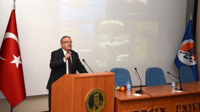 MEÜ'de 'Depremlerin Nedenleri Ve Mersin'in Depremselliği' Konferansı
