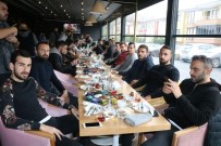 SAKARYASPOR - Sakaryasporlu Futbolcular Ve Teknik Heyet Kahvaltıda Bir Araya Geldi