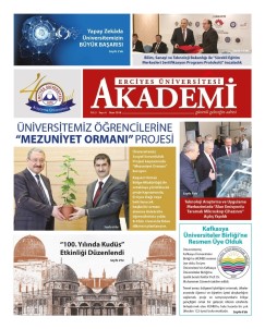Erciyes Üniversitesi AKADEMİ Gazetesinin 6. Sayısı Çıktı