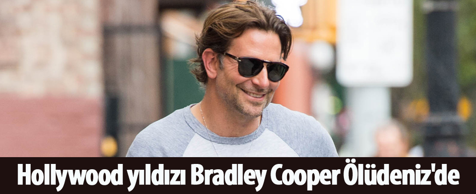Hollywood yıldızı Bradley Cooper Ölüdeniz'de