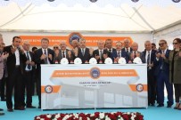 TEMEL ATMA TÖRENİ - Uyum Kültürü İle Yatırımlar Sürüyor