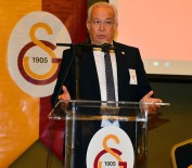 GAYRETTEPE - Galatasaray'da Yeni Divan Başkanı Belli Oldu