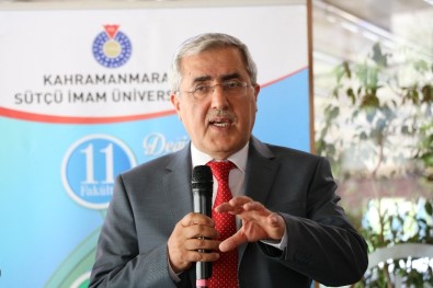KSÜ Rektörü Prof. Dr. Can Açıklaması 'Yöneticiler De  Eğitim Sürecinden Geçmeli'