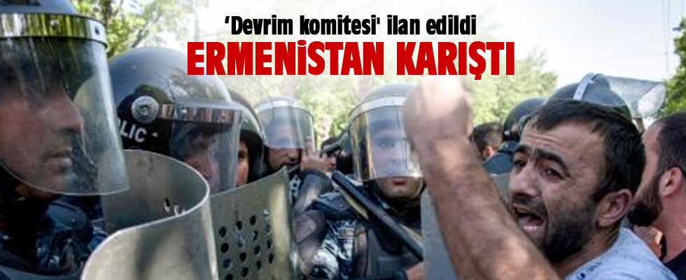 Ermenistan'da 'devrim komitesi' ilan edildi