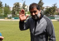 ÜNAL KARAMAN - Ünal Karaman Açıklaması 'Gelecek Senenin Takımı Hazır Değil'