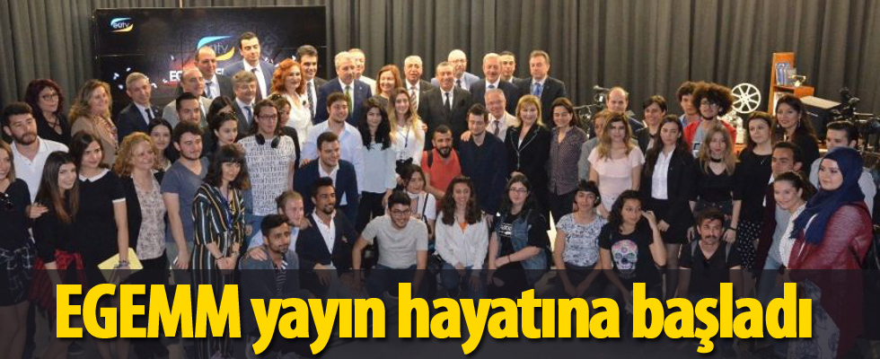 EGEMM yayın hayatına başladı