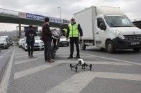 HALIÇ - İstanbul'da Drone İle Yapılan Trafik Denetimi Sürücülere Göz Açtırmıyor