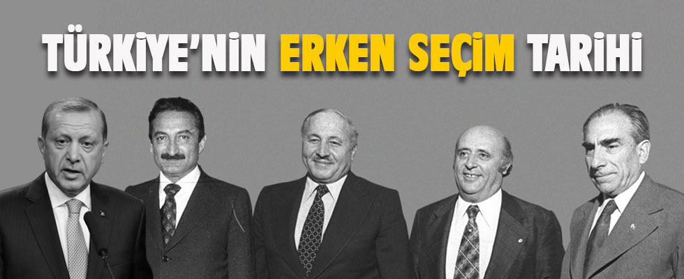 Türkiye’nin erken seçim tarihleri