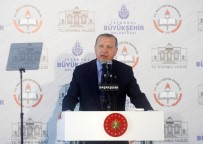 İSTANBUL VALİLİĞİ - Cumhurbaşkanı Erdoğan'dan CHP'li Pekşen'e 'Mankurt' Benzetmesi...(3)