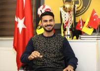 MEHMET ZEKI ÇELIK - Mehmet Zeki Çelik Açıklaması 'Kendimi Bundesliga'ya Yakıştırıyorum'