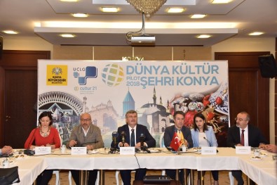 'Dünya Kültür Pilot Şehri Konya' Toplantısı Yapıldı