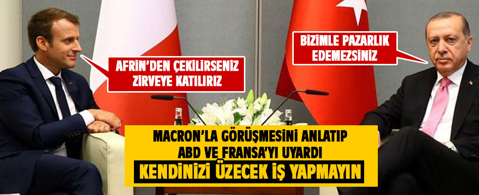 Erdoğan Macron'la görüşmesini anlattı