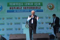 ORMAN VE SU İŞLERİ BAKANI - 'Son Başbakan Olup Da...'