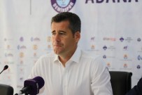 HÜSEYIN EROĞLU - Hüseyin Eroğlu Açıklaması 'Adana Demirspor'u Tebrik Ediyorum'