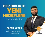 Muğla'nın En Genç Milletvekili Adayı
