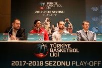 İSTANBULSPOR - TBL 2017-2018 Sezonu Play-Off'un  Basın Toplantısı Yapıldı
