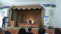 GAZI ÜNIVERSITESI - Türk Dünyası Azerbaycan'da Bir Araya Geldi