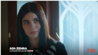 FOX TV - Adı: Zehra 7. Yeni Bölüm 2. Fragmanı (7 Nisan 2018)