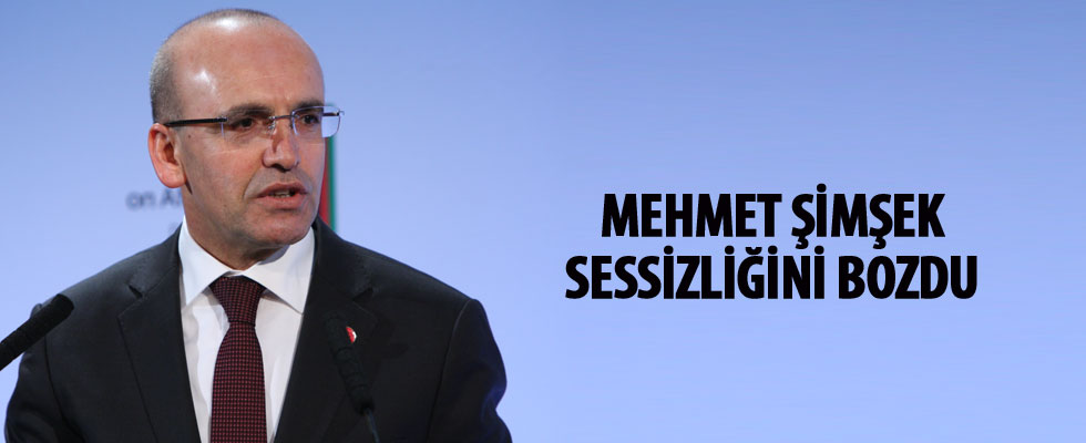 Mehmet Şimşek sessizliğini bozdu