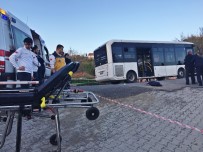 SADIK AHMET - Belediye Otobüsünün Altında Kalan Çocuk Hayatını Kaybetti