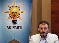 İŞGAL GİRİŞİMİ - AK Parti Genel Başkan Yardımcısı Ve Parti Sözcüsü Mahir Ünal Açıklaması