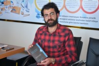 AHMET ARİF - Genç Yazarın 'Kelebek Patikası' Kitabı Çıktı