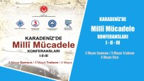 KARADENIZ TEKNIK ÜNIVERSITESI - TTK'dan 'Karadeniz'de Millî Mücadele' Konferansları