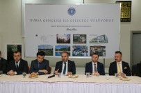 Bursa, Gençlerine Sahip Çıkıyor