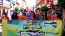 BALIK FESTİVALİ - Milas Uluslararası Balık Festivali Ve Çocuk Oyunları Şenliği