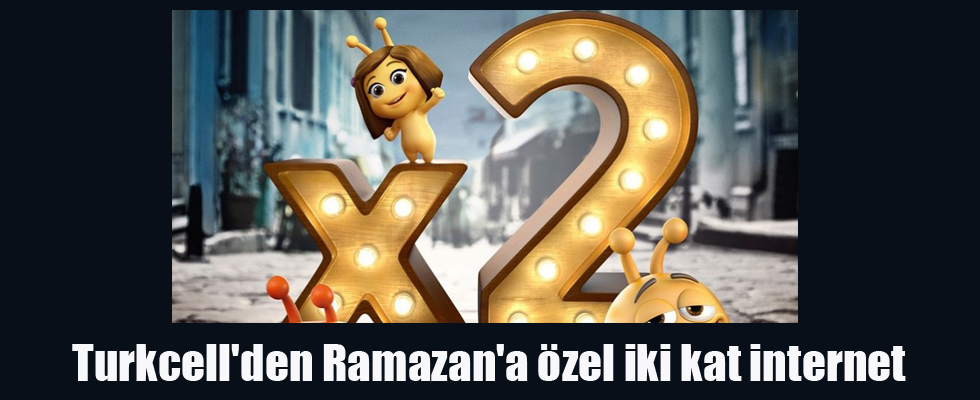 Turkcell'den Ramazan'a özel iki kat internet