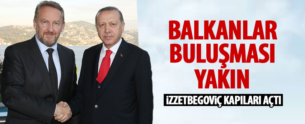 İzzetbegoviç'ten Erdoğan ve Balkanlar mesajı
