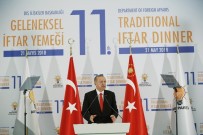 Cumhurbaşkanı Erdoğan İftarda Büyükelçilerle Bir Araya Geldi