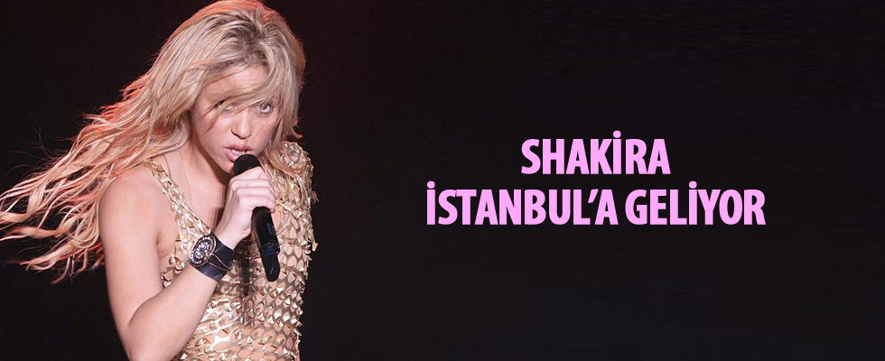 Shakira İstanbul'da konser verecek