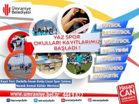ÜMRANİYE BELEDİYESİ - Ümraniye Belediyesi Yaz Spor Okulları Kayıtları Başladı